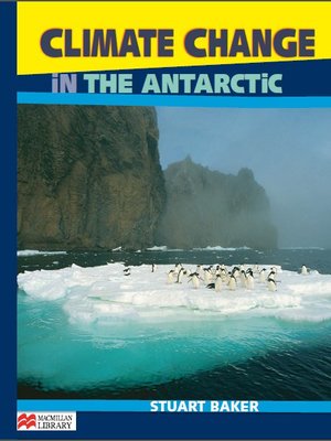 cover image of Climate change in the Antarctic